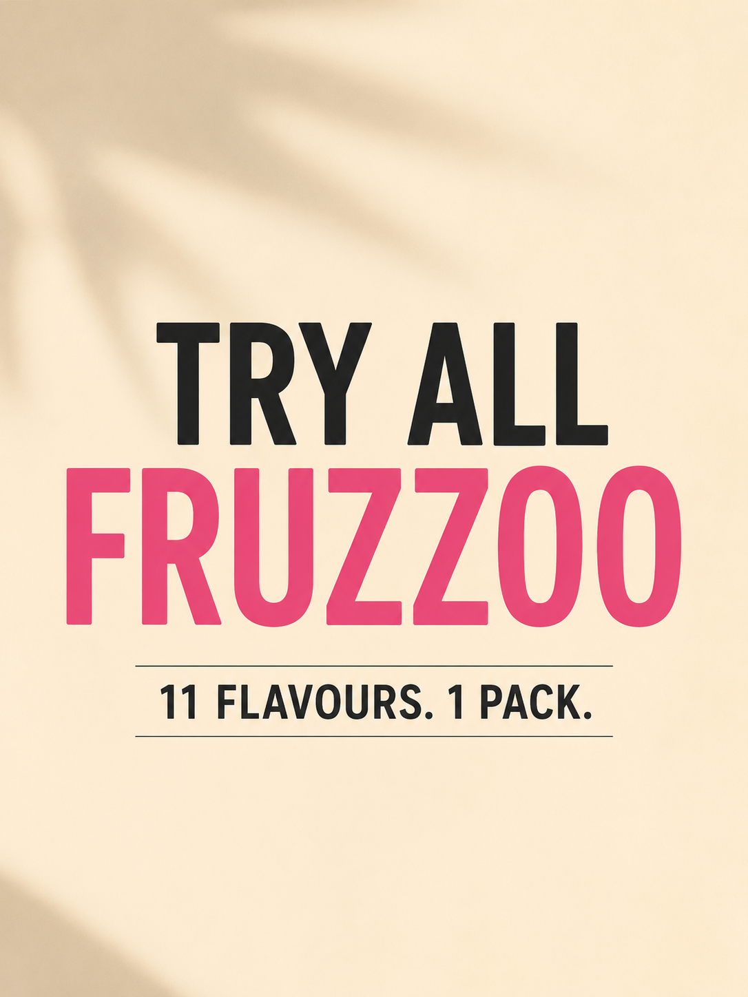 Fruzzoo Try All Pack box with all 11 flavours of fruit and mocktail powders